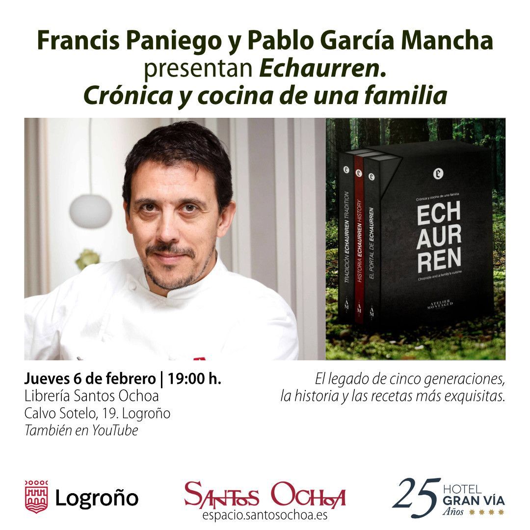 Santos Ochoa Logroño (@santosochoalog) on Twitter photo 📖 #FrancisPaniego y <a href="/PabloGMancha/">Pablo García-Mancha</a> presentan #Echaurren. Crónica y cocina de una familia.
📅 Jueves 6 de febrero | 19:00 h.
📌 Santos Ochoa (Calvo Sotelo, 19, Logroño)
▶️ Y en YouTube: youtube.com/c/SantosOchoaL…
Más info 👇
blogs.santosochoa.es/logrono/evento…
<a href="/somos_echaurren/">Hotel Echaurren R&C</a> 📖 #FrancisPaniego y <a href="/PabloGMancha/">Pablo García-Mancha</a> presentan #Echaurren. Crónica y cocina de una familia.
📅 Jueves 6 de febrero | 19:00 h.
📌 Santos Ochoa (Calvo Sotelo, 19, Logroño)
▶️ Y en YouTube: youtube.com/c/SantosOchoaL…
Más info 👇
blogs.santosochoa.es/logrono/evento…
<a href="/somos_echaurren/">Hotel Echaurren R&C</a>