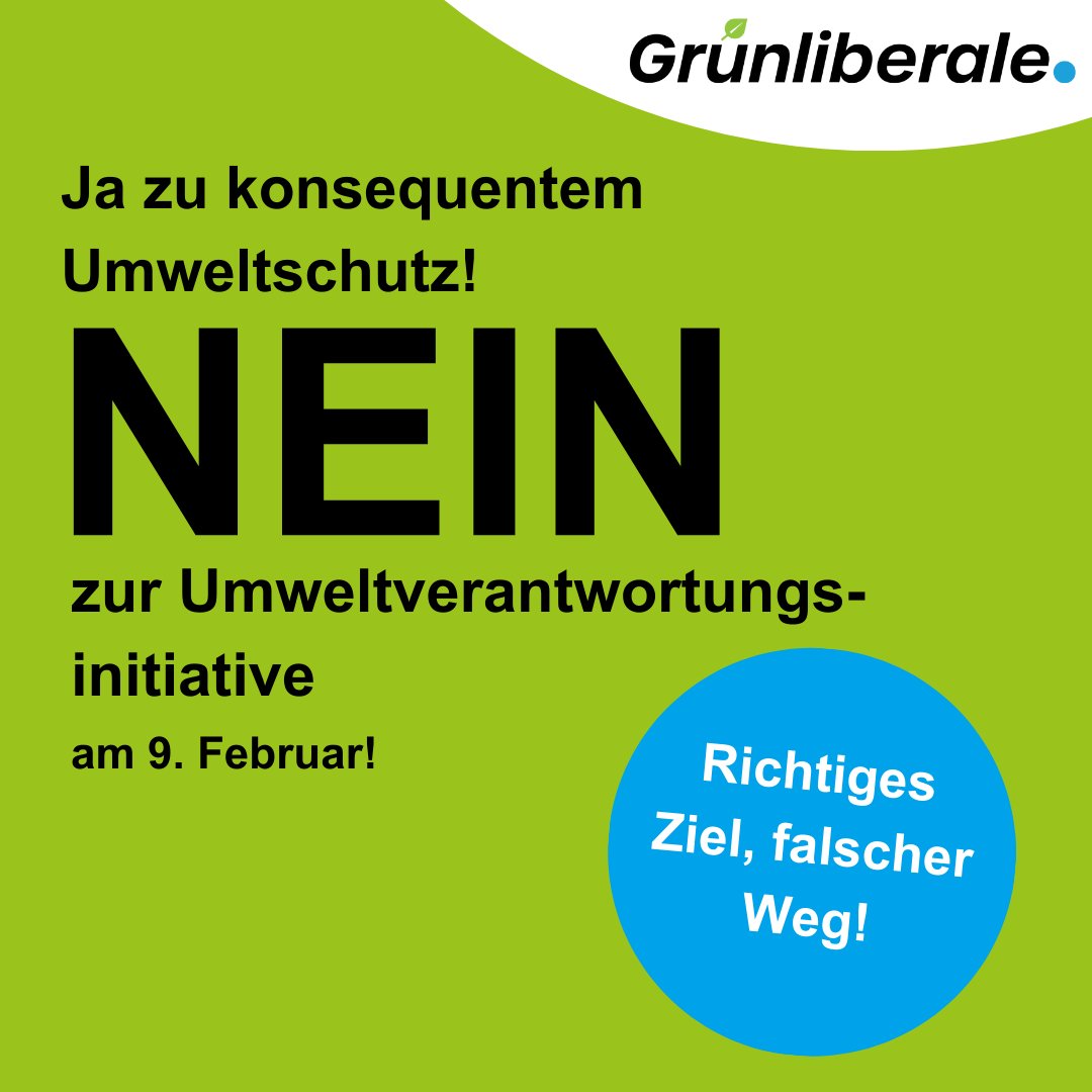 grunliberale's tweet photo. Das Ziel der #Umweltverantwortungsinitiative ist richtig. 🌍 Aber mit der 10-Jahres-Frist ist sie unrealistisch und kontraproduktiv. 👉 Stimme am 9. Februar NEIN zur Umweltverantwortungsinitiative und wähle die #GLP bei den nächsten Wahlen. 🗳 https://t.co/hCNZSe6auH