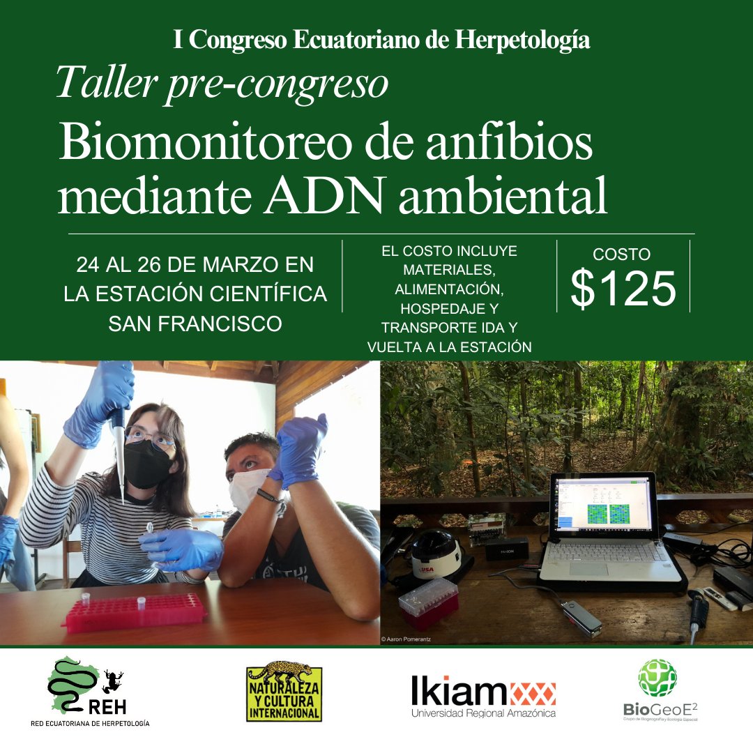 📢 ¡Atención, herpetólogos y amantes de la biodiversidad! 🐍🐸
 
 En el I Congreso Ecuatoriano de Herpetología ofrecemos cursos especializados para profundizar en el conocimiento de anfibios y reptiles.
