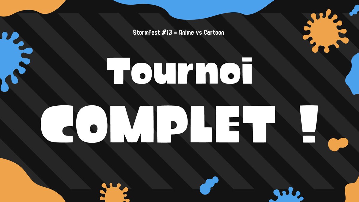 Le Stormfest est COMPLET !

Merci à tous les inscrits, une liste d'attente est prévue sur le startgg 

⚠️ Si vous devez dq du tournoi, merci de nous prévenir au plus vite afin d'y intégrer les joueurs en attente ⚠️