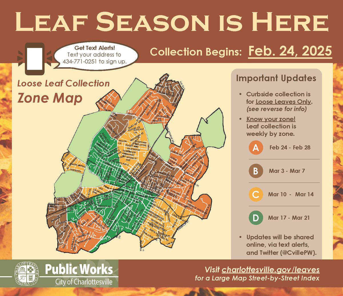 The City's Leaf Collection service is scheduled to restart beginning Monday February 24th. All collection zones will receive one loose leaf pickup service with this service restart cycle.