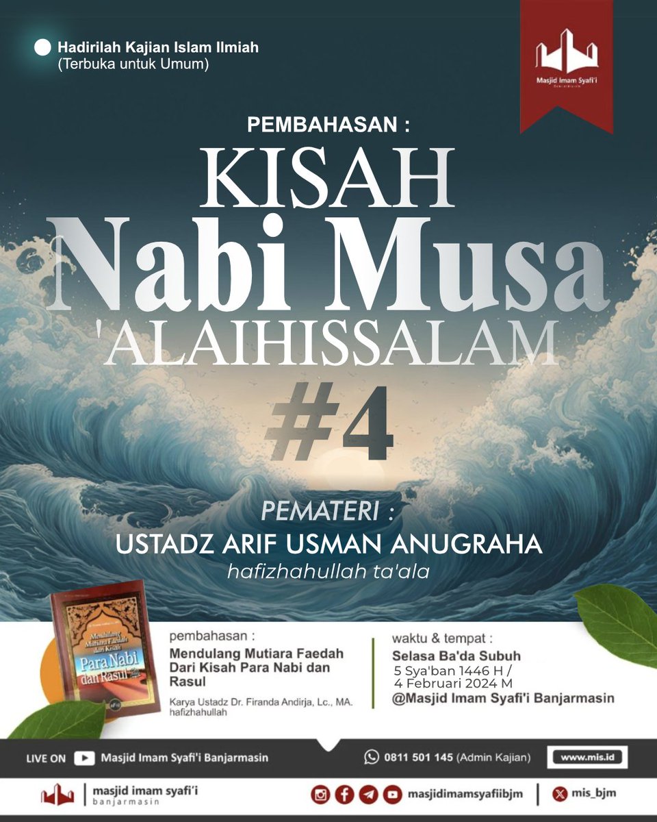 mis_bjm's tweet photo. *INILAH FAEDAH YANG BISA KITA AMBIL DARI KISAH NABI MUSA ALAIHISSALAM ⁉️*

📢 *HADIRI KAJIAN MUTIARA FAEDAH KISAH PARA NABI PADA SUBUH INI* ✨
🏷 _Gratis &amp; terbuka untuk Umum_

🎙‍ Bersama *Ustadz Arif Usman Anugraha حفظه الله تعالى* https://t.co/KlDJXZ26a6