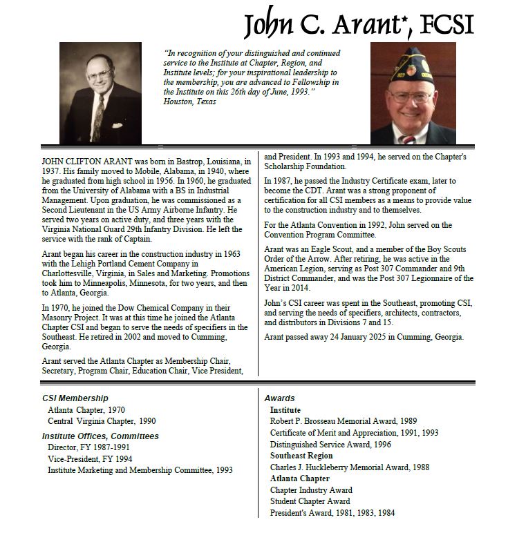 The CSI College of Fellows regrets to announce that John C. Arant, FCSI, Class of 1993, passed away 24 January 2025.