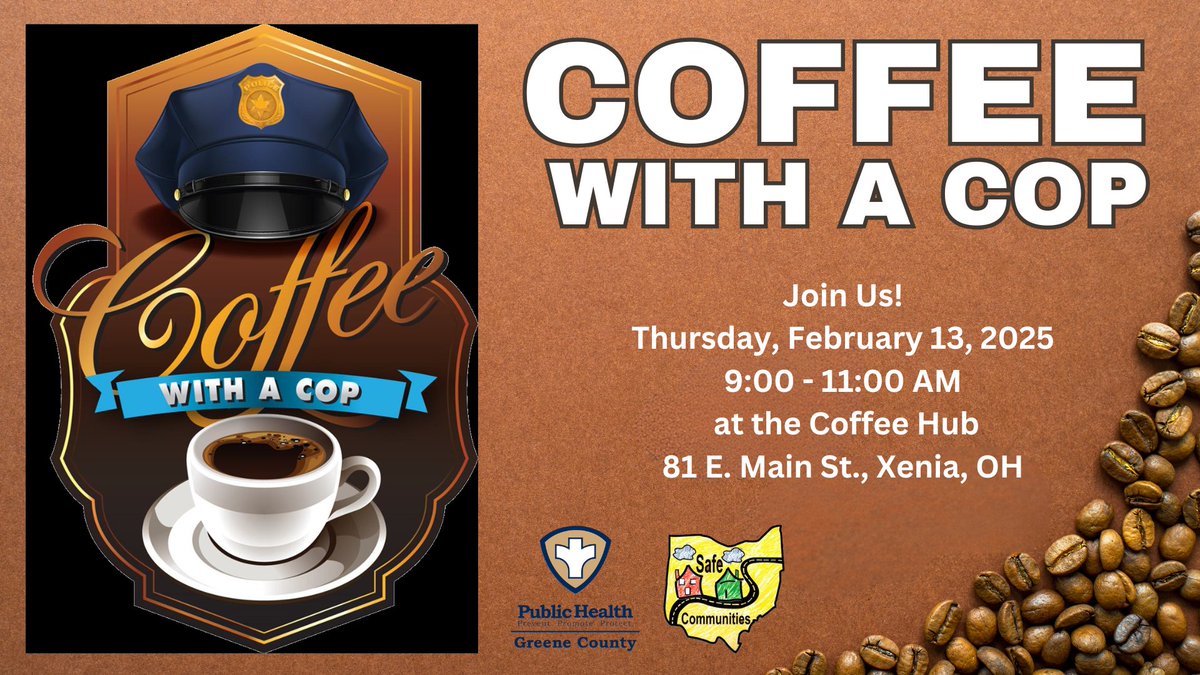 GreeneCoPH's tweet image. Press Release: Coffee with a Cop coming to Xenia, February 13, 2025. Refreshments will be provided while supplies last. Read more: gcph.info/announcements?… #SafeCommunities #CoffeeHub #Xenia #CoffeewithaCop