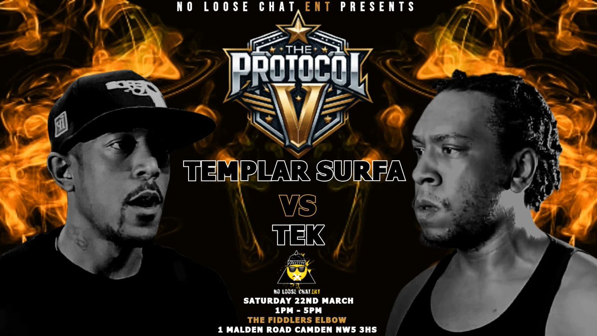 🔸️THE PROTOCOL V🔸️

<a href="/TemplarSurfa/">ADMIRAL MANSORY</a> (FTW) From South East London Headlines The Protocol V Against <a href="/Bigtekky258/">BigTekky NOLOOSECHAT DEMON 😈 #the✍🏾</a> From East London.

Who You Got Winning This Battle??

🎫 buytickets.at/noloosechatent…