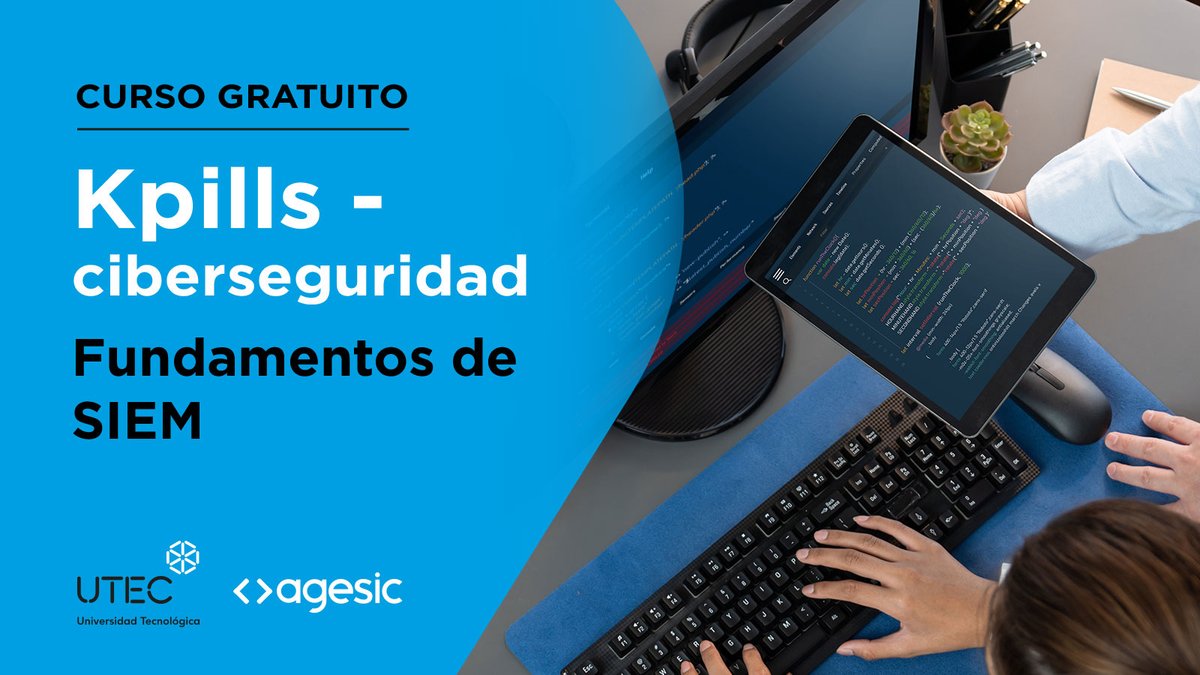 Agesic (@agesic) on Twitter photo Accedé 👩💻 al curso gratuito "Fundamentos de SIEM" y adquirí conocimientos técnicos para monitorear, analizar y responder a incidentes de #ciberseguridad.
🤝 Organizan: <a href="/UTECuy/">Universidad Tecnológica</a> y Agesic.
✍️ Inscripciones: edu.utec.edu.uy/ciencias-de-la…
➕ Más información: gub.uy/agencia-gobier… Accedé 👩💻 al curso gratuito "Fundamentos de SIEM" y adquirí conocimientos técnicos para monitorear, analizar y responder a incidentes de #ciberseguridad.
🤝 Organizan: <a href="/UTECuy/">Universidad Tecnológica</a> y Agesic.
✍️ Inscripciones: edu.utec.edu.uy/ciencias-de-la…
➕ Más información: gub.uy/agencia-gobier…