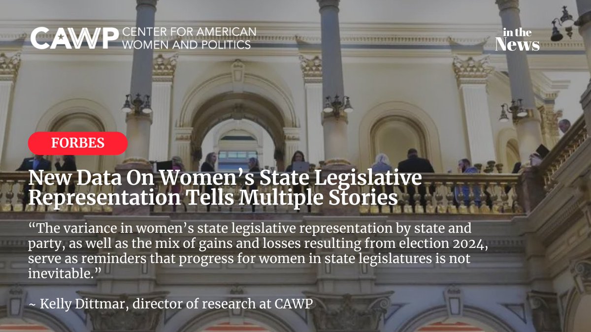 CAWP_RU's tweet photo. In her latest @Forbes article, @kdittmar, CAWP’s director of research, unpacks our 2025 State Legislative Rankings. Learn more: https://t.co/ojXgie37sp https://t.co/IyvxVVs2sG