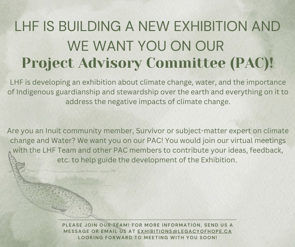 Legacy of Hope (@legacyhopefound) on Twitter photo Are you an Inuit community member, Survivor or subject matter expert on climate change and water? Join our Project Advisory Committee for our new project on climate change and water, for more information please reach out to exhibtions@legacyofhope.ca Are you an Inuit community member, Survivor or subject matter expert on climate change and water? Join our Project Advisory Committee for our new project on climate change and water, for more information please reach out to exhibtions@legacyofhope.ca