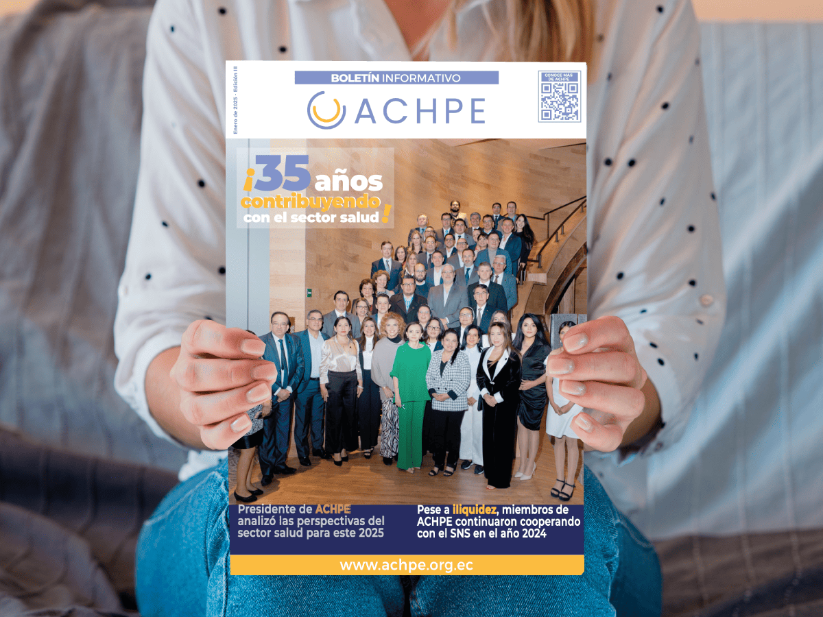 📢 ¡Descarga el Boletín Informativo de ACHPE! 📢

Conoce nuestros desafíos y logros en 2024, las perspectivas para 2025 y cómo celebramos los 35 años de compromiso con la salud del país. 🏥✨
👉 Descárgalo aquí y mantente informado: achpe.org.ec/boletin-inform…