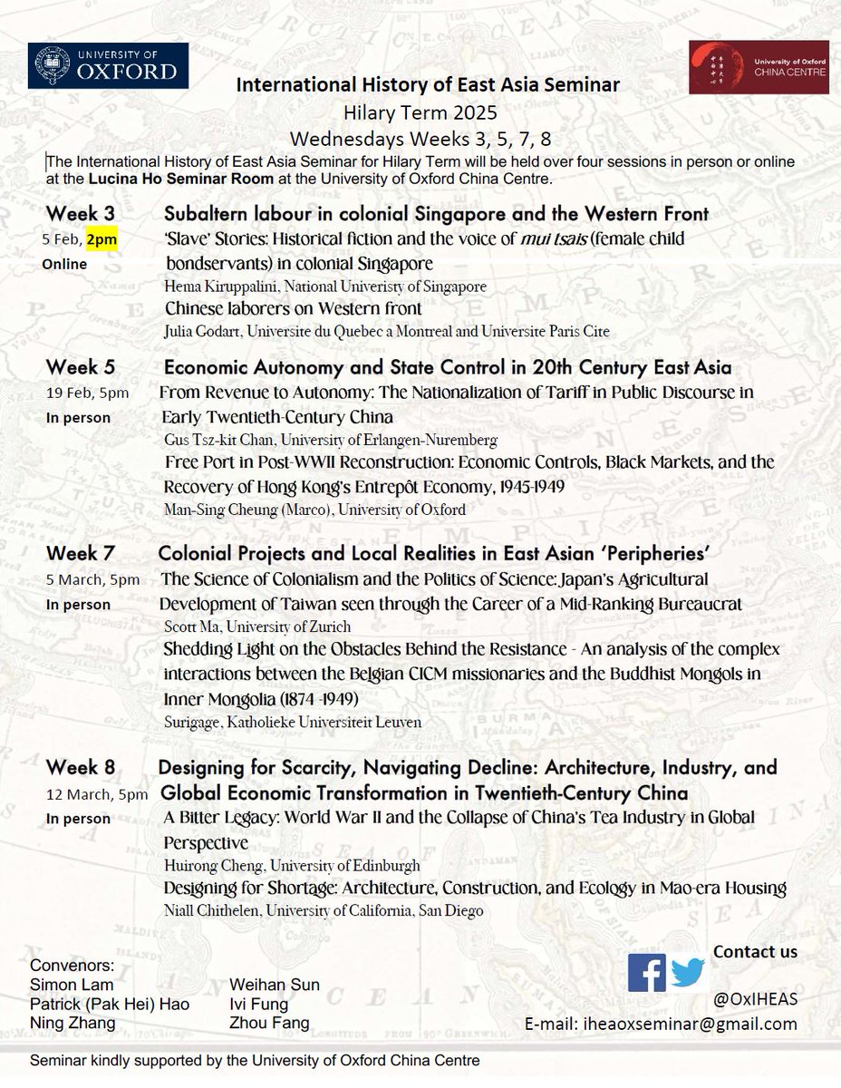 Our term card for Hilary Term 2025 is here! If you're interested in Asian history, come join us at our hybrid sessions in the Lucina Ho Room at the Oxford China Centre at 5pm on Weeks 5 [19 Feb], 7 [5 Mar] &amp; 8 [12 Mar], as well as our online-only session at 2pm on Week 3 [5 Feb]!