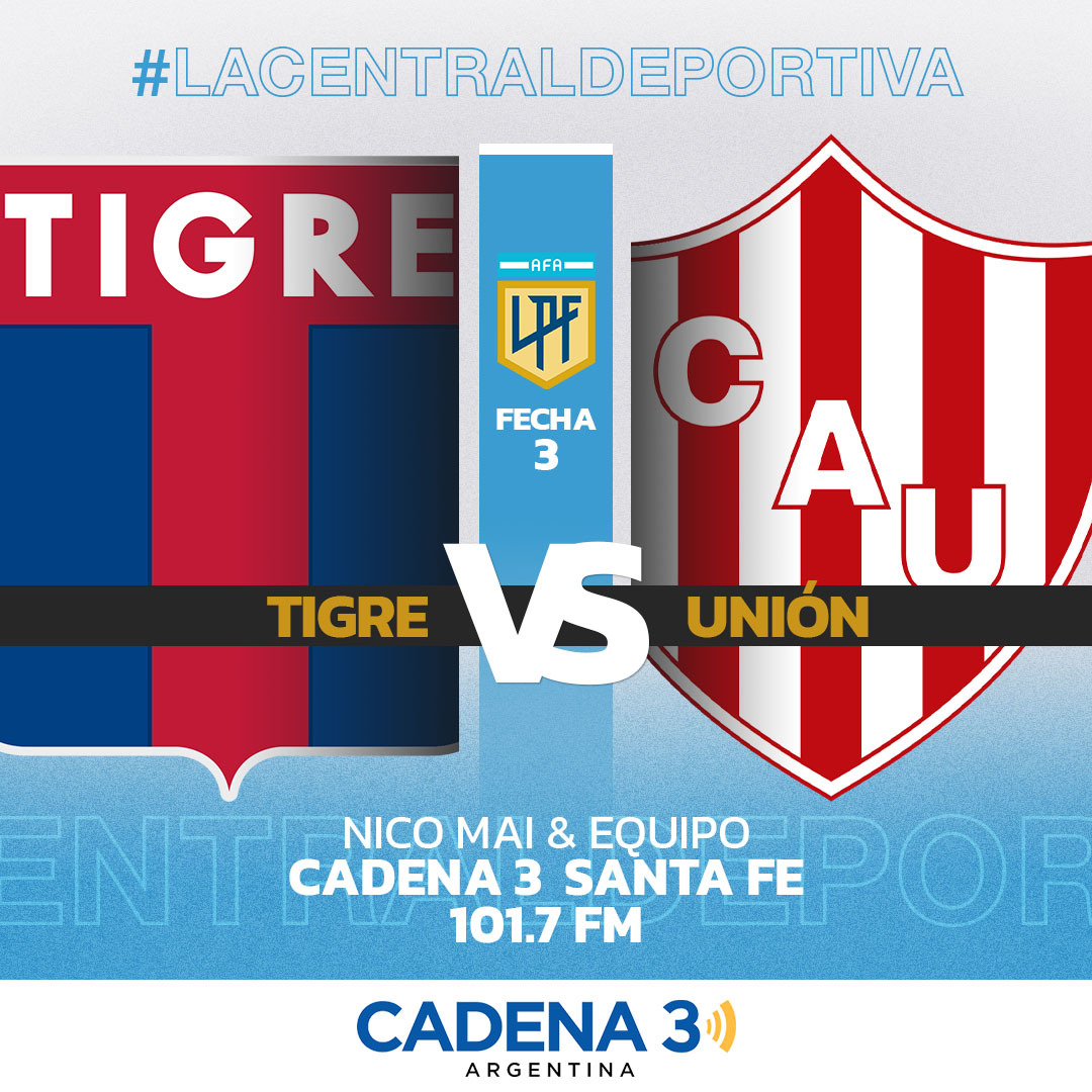 ⚽Ya vivís 🔴🔵 #Tigre 🆚 🔴⚪ #Unión por <a href="/Cadena3Com/">Cadena 3 Argentina</a> Santa Fe FM 101.7 y todo el equipo de <a href="/lacentrald_sf/">LA CENTRAL DEPORTIVA</a>
 
🔊Relatos: <a href="/NicoMai10/">Nicolás Mai</a>
🔉Comentarios: <a href="/EmilianoGuardia/">EMILIANO GUARDIA</a>
👕Vestuarios: <a href="/Agustinbaroni08/">Agustín Baroni</a> y <a href="/GonzaTolesco/">Gonzalo Tolesco</a>
📺Estudios Centrales: <a href="/marididerle/">Mariano Diderle</a>