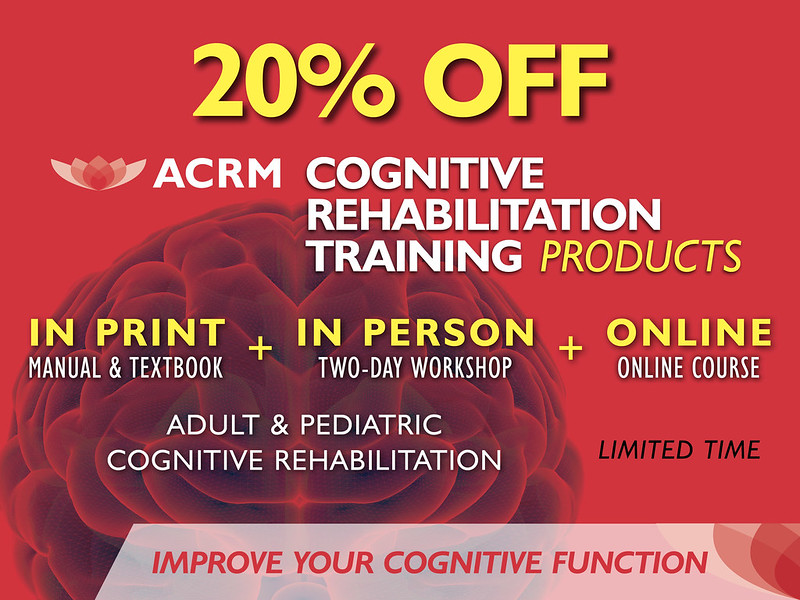 Advance your career w/ #Cognitive #Rehabilitation Training
20% OFF* all trainings
Use code COG20 at purchase
Training options available in print, in person and online
Go to cognitiverehabilitation.org/cognitive-reha…
#TBI #braininjury #neurorehabilitation #ACRM #CME #CEU