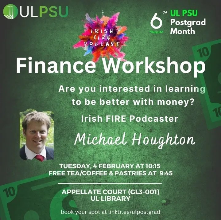 ULPSU (@ulpsu) on Twitter photo Join us, Tuesday, 4 February, for a presentation with FIRE Podcaster, Michael Houghton as he discusses finances and planning for students. Free tea/coffee first at 9:45, top floor of <a href="/ULLibrary/">Glucksman Library</a>. All welcome.
<a href="/UL/">University Of Limerick</a> <a href="/DocCollegeUL/">University of Limerick Doctoral College</a> <a href="/UL_GPS/">UL Graduate & Professional Studies</a> <a href="/ULGlobal/">UL Global</a> Join us, Tuesday, 4 February, for a presentation with FIRE Podcaster, Michael Houghton as he discusses finances and planning for students. Free tea/coffee first at 9:45, top floor of <a href="/ULLibrary/">Glucksman Library</a>. All welcome.
<a href="/UL/">University Of Limerick</a> <a href="/DocCollegeUL/">University of Limerick Doctoral College</a> <a href="/UL_GPS/">UL Graduate & Professional Studies</a> <a href="/ULGlobal/">UL Global</a>