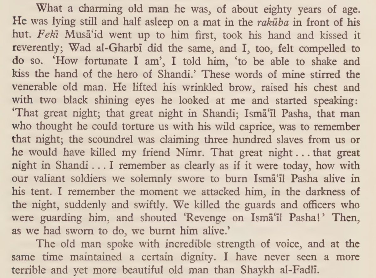 An eyewitness account of the burning of Ismail Pasha as given by an elderly Shaykh.

Elias Toniolo and Richard Hill, eds. The Opening of the Nile Basin (London: Hurst, 1974), 241.