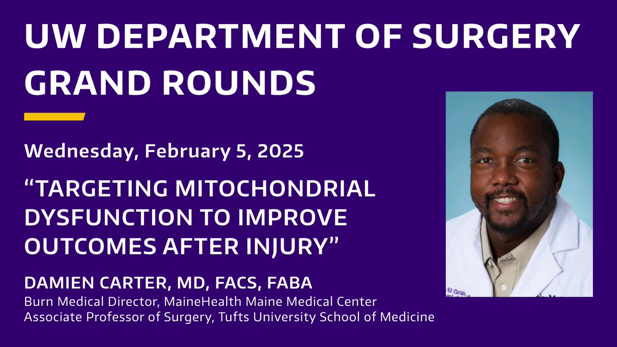 UW Department of Surgery (@uwsurgery) on Twitter photo Learn about targeting mitochondrial dysfunction to improve outcomes after injury at this Wednesday's DOS Grand Rounds! Dr. Damien Carter will present. bit.ly/42HkPY2 #dosgrandrounds <a href="/MaineMed/">MaineHealth Maine Medical Center</a> Learn about targeting mitochondrial dysfunction to improve outcomes after injury at this Wednesday's DOS Grand Rounds! Dr. Damien Carter will present. bit.ly/42HkPY2 #dosgrandrounds <a href="/MaineMed/">MaineHealth Maine Medical Center</a>