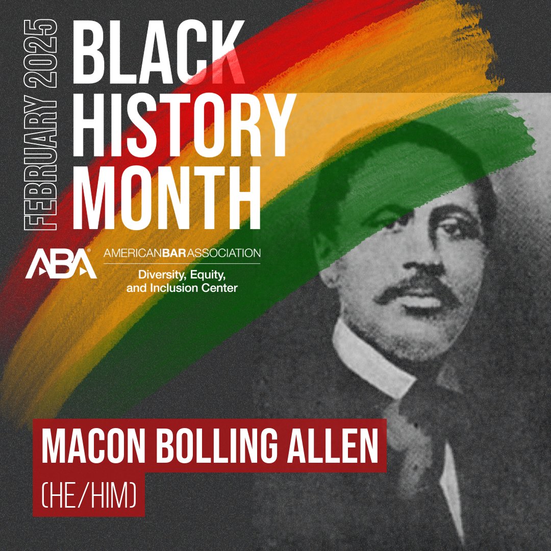 Today for #BHM we recognize Macon Bolling Allen, widely believed to be the first African American lawyer, the first to argue before a jury, and the second to hold judicial office in the U.S.

More info: ambar.org/diversity