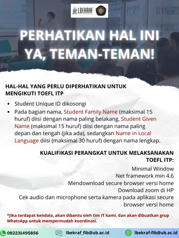 LBEKRAF's tweet photo. Registrasi TOEFL ITP Februari 2025 telah dibuka 🤩 daftar sekarang &amp; ukur kemampuan bahasa Inggris anda!

Pelaksanaan: 18 Februari 2025
MAX Registrasi: 14 Februari 2025

—
Layanan Bahasa dan Ekonomi Kreatif (LBEKRAF)
Gedung A FIB UB Lantai 1
082231495856 (WA)
lbekraf_fib@ub.ac.id https://t.co/kQCJJojYDq