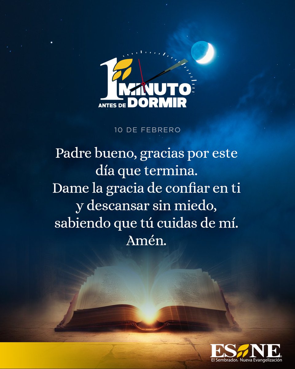 #unminutoantesdedormir ⏲️ encomendamos a Dios nuestro descanso 🙏
#OraciónDeLaNoche