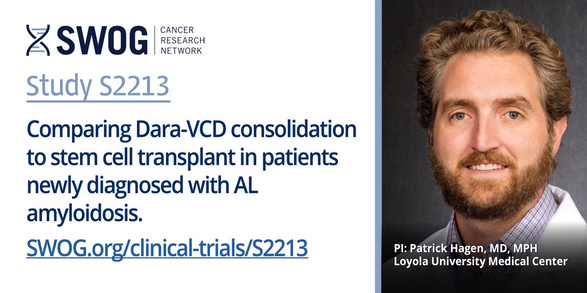 SWOG Cancer Research Network (@swog) on Twitter photo Now enrolling: <a href="/SWOG/">SWOG Cancer Research Network</a> S2213 phase 3 study in patients newly diagnosed with AL #amyloidosis. Compares #stemcelltransplant to consolidation with Dara-VCD. Also compares patient #HRQoL & MRD negativity.
PI: Patrick Hagen, MD, MPH <a href="/LoyolaHealth/">Loyola Medicine</a>
SWOG.org/clinical-trial… <a href="/SurbhiSidanaMD/">Surbhi Sidana, MD</a> Now enrolling: <a href="/SWOG/">SWOG Cancer Research Network</a> S2213 phase 3 study in patients newly diagnosed with AL #amyloidosis. Compares #stemcelltransplant to consolidation with Dara-VCD. Also compares patient #HRQoL & MRD negativity.
PI: Patrick Hagen, MD, MPH <a href="/LoyolaHealth/">Loyola Medicine</a>
SWOG.org/clinical-trial… <a href="/SurbhiSidanaMD/">Surbhi Sidana, MD</a>