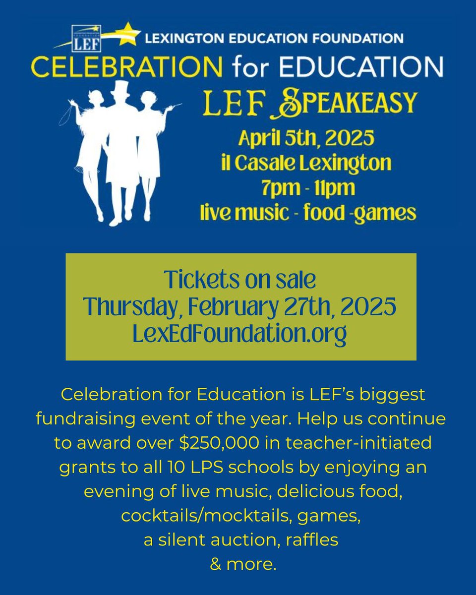 It's time to Celebrate Education in Lexington! Tix on sale 2/27 at lexedfoundation.org. Special tix prices for LPS educators! <a href="/lexingtonsuper/">Dr. Julie Hackett</a>