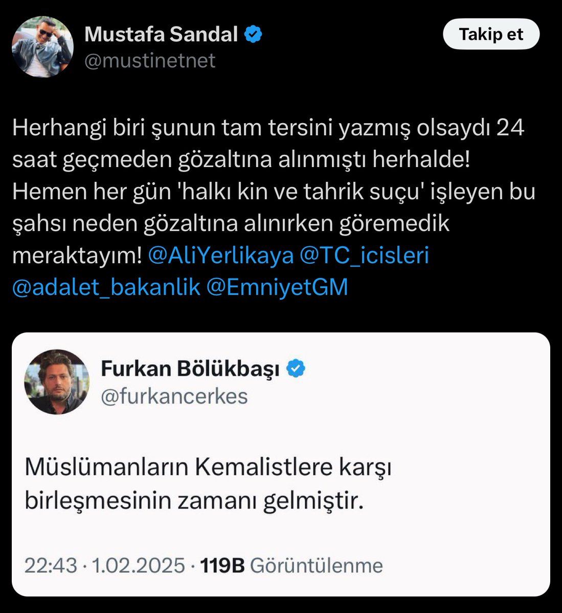 Ünlü şarkıcı Mustafa Sandal, siyasi trol olması ile bilinen Furkan Bölükbaşı'nın bir paylaşımını alıntılayarak yetkilileri etiketledi.