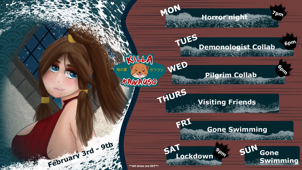KillaKawauso's tweet photo. This weeks schedule #Vtuber #ENVtuber #Waheee #OtterMom #OtterWaifu https://t.co/GMgAsvr0bi