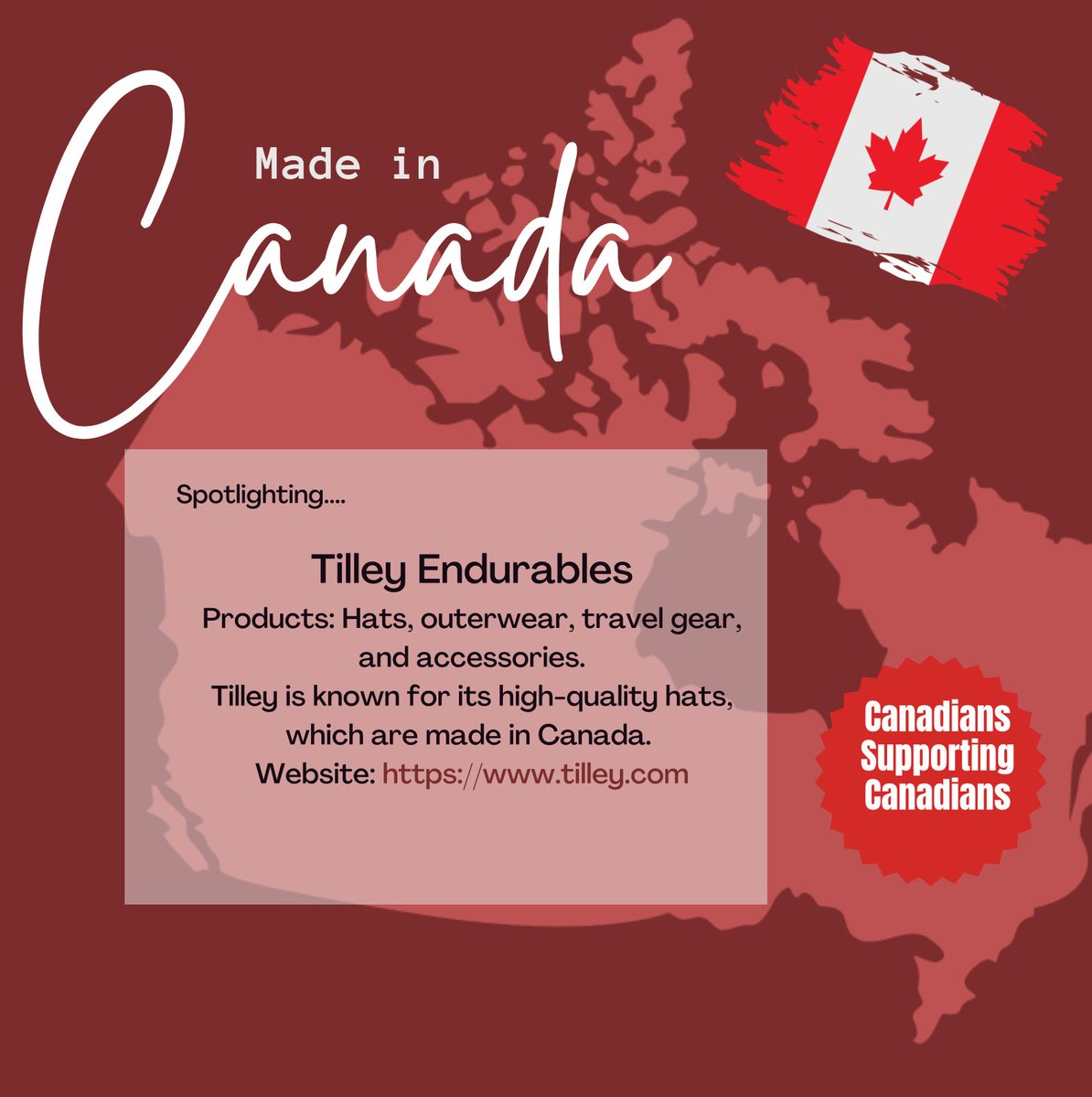 tilley.com #MadeInCanada