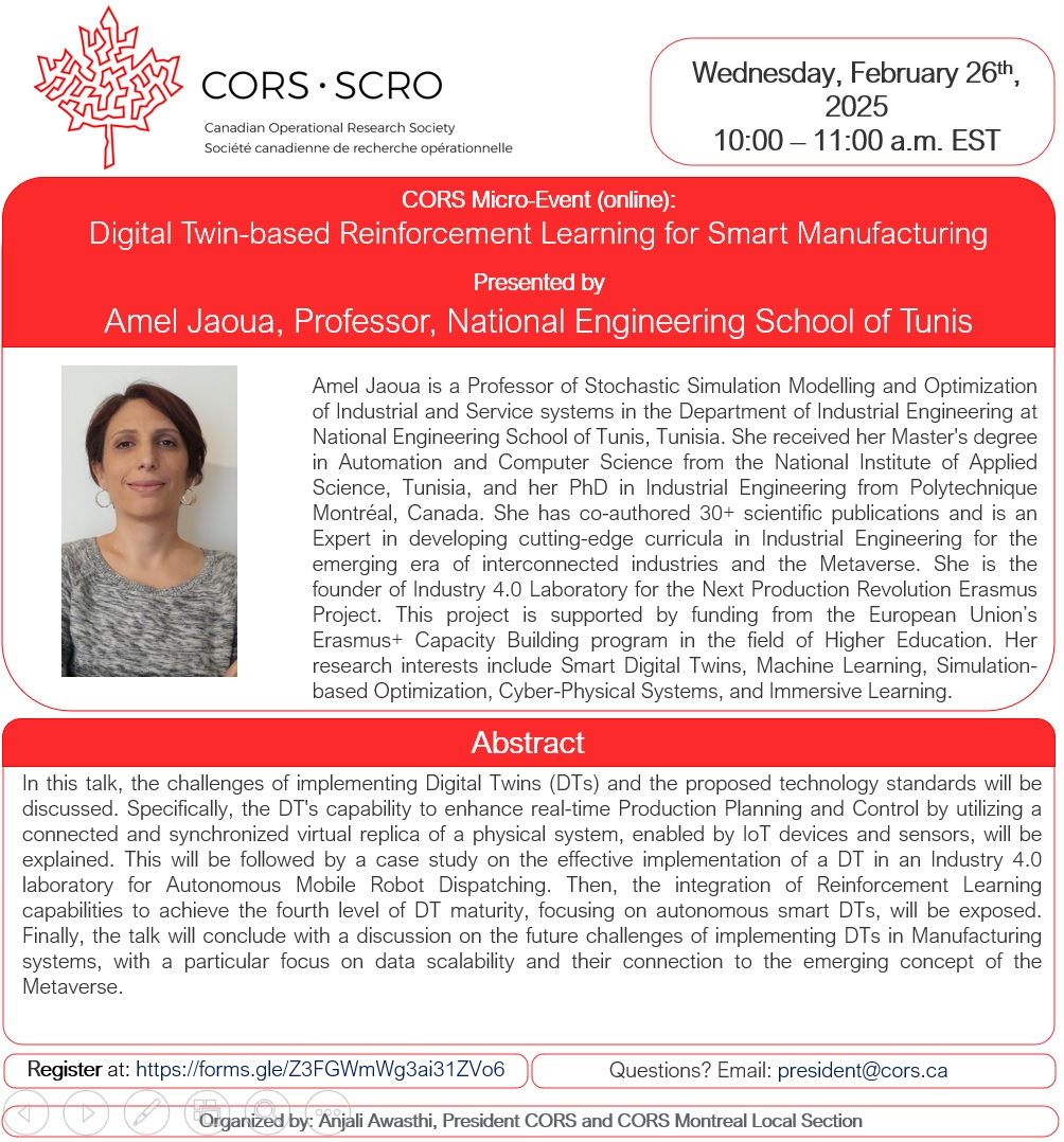 CORS micro-event on Quantum Computing and Digital Twins, February 26, 2025, 9-11 am EST (Online)

1. Hybrid Quantum-Classical Computing for Internet of Everything Optimization
by Mahzabeen Emu

2. Digital Twin-based Reinforcement Learning for Smart Manufacturing
by Amel Jaoua