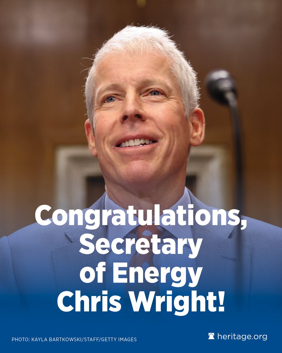 Heritage's tweet image. Congratulations Secretary of Energy Chris Wright🎉🇺🇸