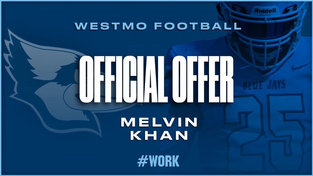 MelvinKhan07's tweet photo. #AGTG I'm blessed to receive an offer from @WESTMOFB

@CoachRitcheyFB @BasoreCoach
@JeffHoweth7 @CoachKoustmer https://t.co/OpfswlOM0d