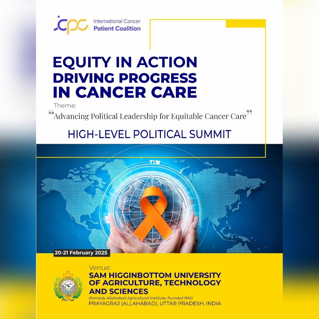 shuats_edu's tweet photo. High-Level Political SUMMIT: Equity in Action – Driving Progress in Cancer Care
Date: 20-21 February 2025
Venue: SHUATS, Prayagraj, Uttar Pradesh, India
Theme: Advancing Political Leadership for Equitable Cancer Care
Register here: https://t.co/nczg8yE73b https://t.co/vJQtrXd1KL