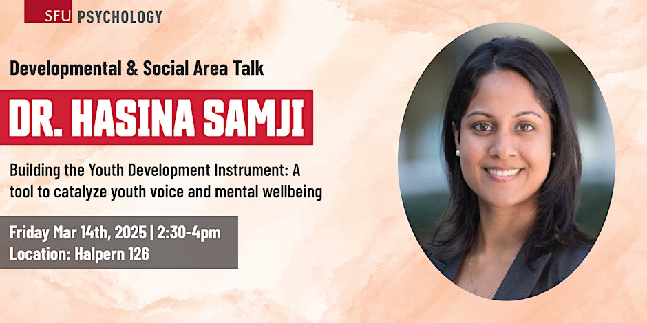 SFU Psychology (@sfupsychology) on Twitter photo Psychology's developmental and social areas will be hosting an area talk featuring @sfu_fhs's Dr. Hasina Samji <a href="/HasinanisaH/">Dr. Hasina Samji</a> in March. She will be discussing the Youth Development Tool and factors that contribute to positive youth development.
Register at eventbrite.com/e/building-the… Psychology's developmental and social areas will be hosting an area talk featuring @sfu_fhs's Dr. Hasina Samji <a href="/HasinanisaH/">Dr. Hasina Samji</a> in March. She will be discussing the Youth Development Tool and factors that contribute to positive youth development.
Register at eventbrite.com/e/building-the…