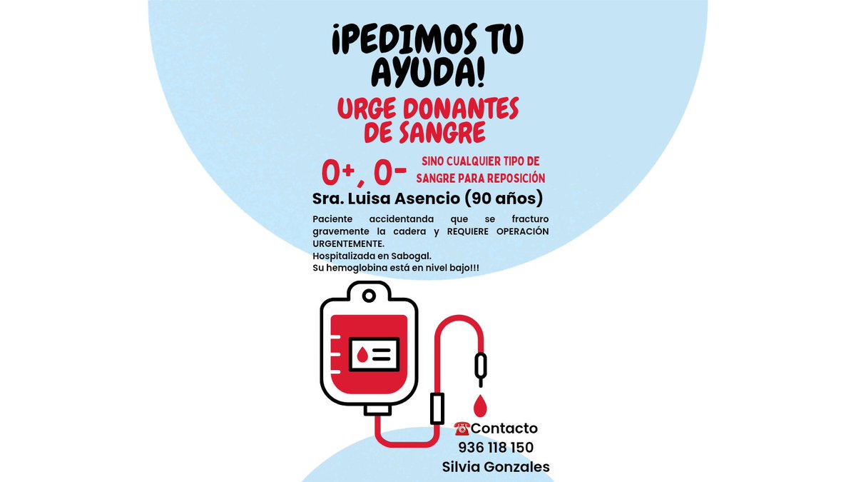 Lebasyl's tweet photo. #UrgeDonadoresDeSangre🩸La abuelita de mi mejor amiga se accidento y fracturo gravemente la cadera. Requiere c/ urgencia ser operada, pero su nivel de hemoglobina es inferior. Se Solicita Donadores de Sangre O+ u O -.🙏🏻🩸
Está  internada en el Sabogal.
☎️Contacto 936 118 150 https://t.co/g5zpfZD5sr