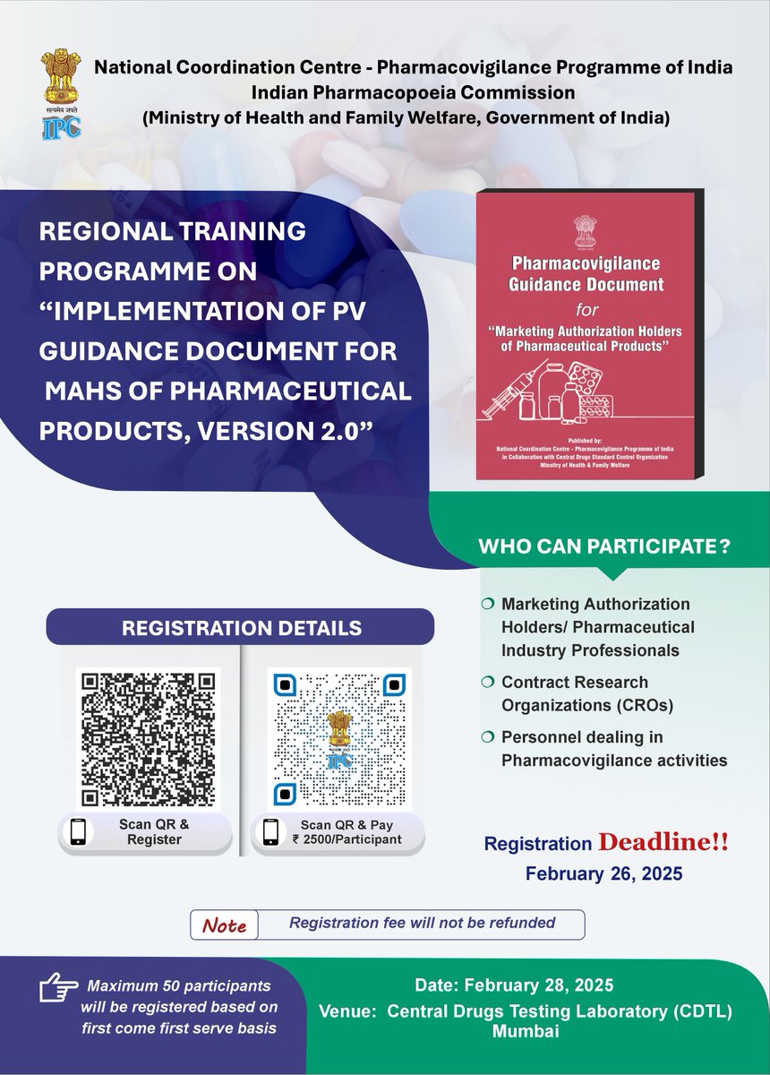 Applications are invited for Regional Training Programme on "Implementation of PV Guidance Document for MAHs of Pharmaceutical Products, Version 2.0" at Central Drugs Testing Laboratory (CDTL) Mumbai on 28th February 2025.
#Pvpi #mah #patientsafety #MOHFW