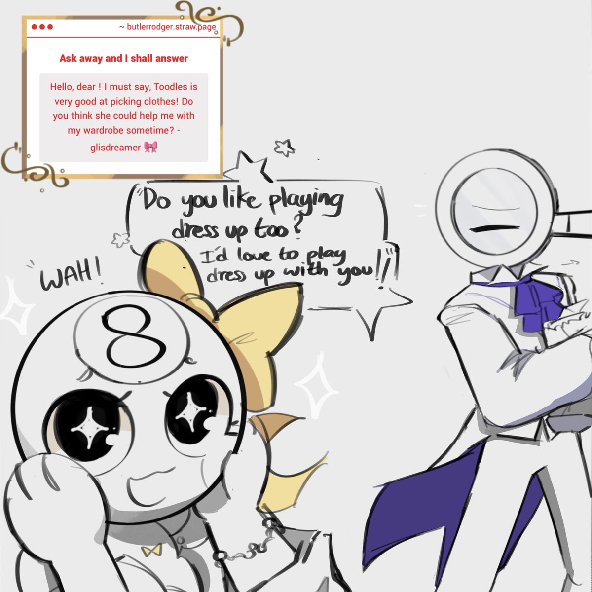 TheButlerRodger's tweet image. " She gets very enthusiastic when it comes to the mentions of fashion.. moreover I suppose she may give you a hand at such,, -apologies I'll return in a moment.  "

~ ♢ Rodger