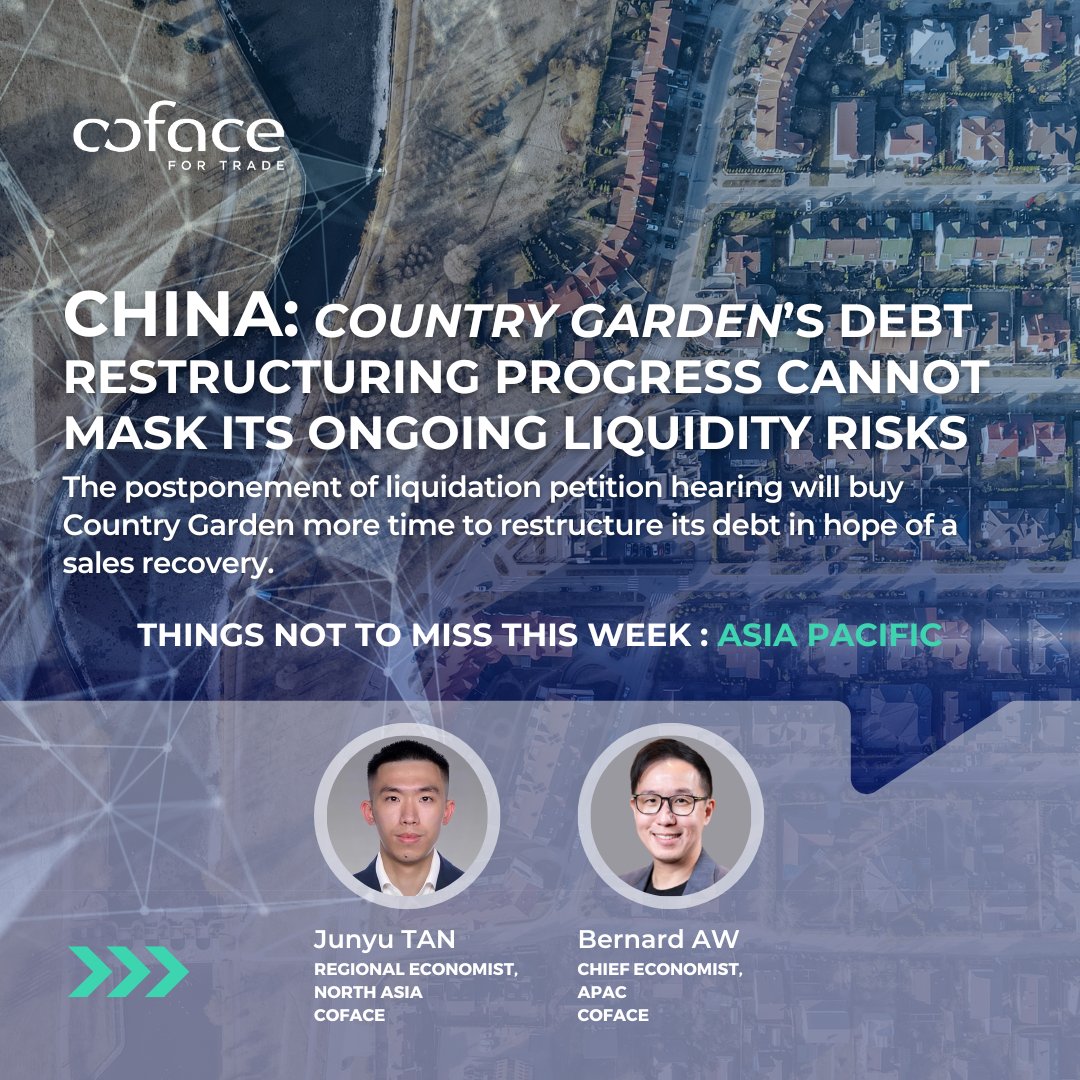 cofacehk's tweet photo. TRENDING | China: Country Garden’s debt restructuring progress cannot mask its ongoing liquidity risks — Here to explain what this might mean for you by our @coface APAC economists ▶️ Swipe to check out more. https://t.co/k1lulwbkxz #ChinaEconomy #DebtRestructuring #MarketInsight https://t.co/DrOisgUK2F