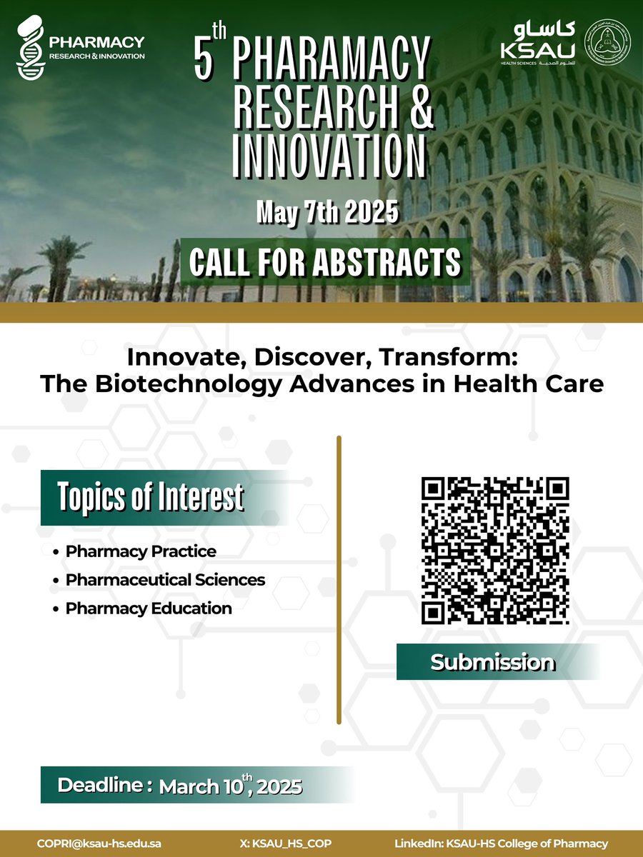 KSAU_HS_COP's tweet photo. The College of Pharmacy is pleased to announce the 5th Pharmacy Research &amp; Innovation!
Date: May 7, 2025
Submission Deadline: March 10, 2025
Topics of Interest:
•Pharmacy Practice
•Pharmaceutical Sciences
•Pharmacy Education
For submission, scan the QR code! https://t.co/Mnj0I0Tv5Q