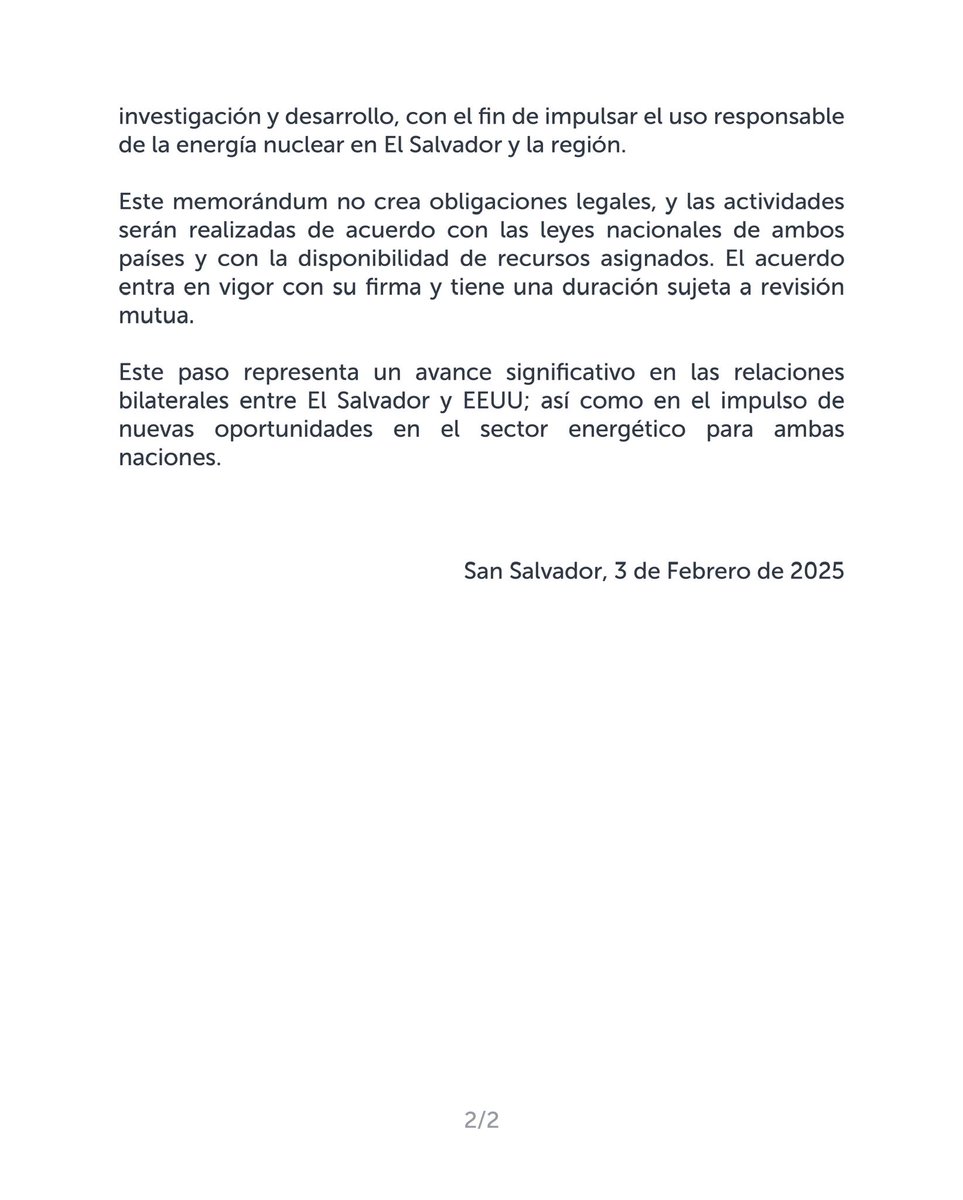 El Memorándum de Entendimiento de Cooperación Nuclear entre 🇸🇻 y 🇺🇸 establece:

✅ Cooperación estratégica para el desarrollo de energía nuclear pacífica y responsable
✅ Garantiza seguridad y el cumplimiento de los estándares más altos y normas internacionales
✅ Busca