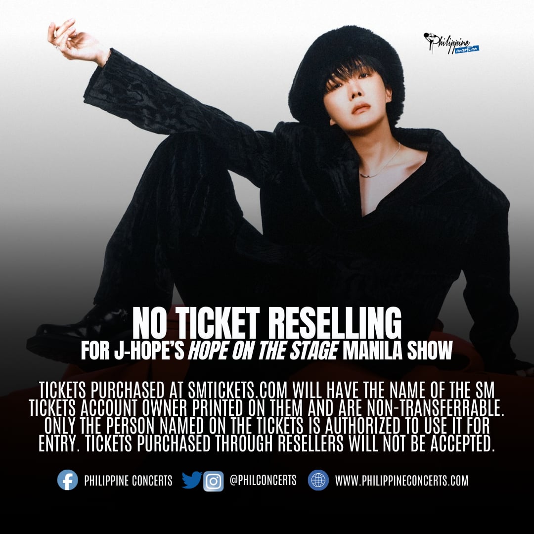 philconcerts's tweet image. Goodbye scalpers. Tickets for J-HOPE are non-transferable. The person whose name is on the ticket must attend the concert.