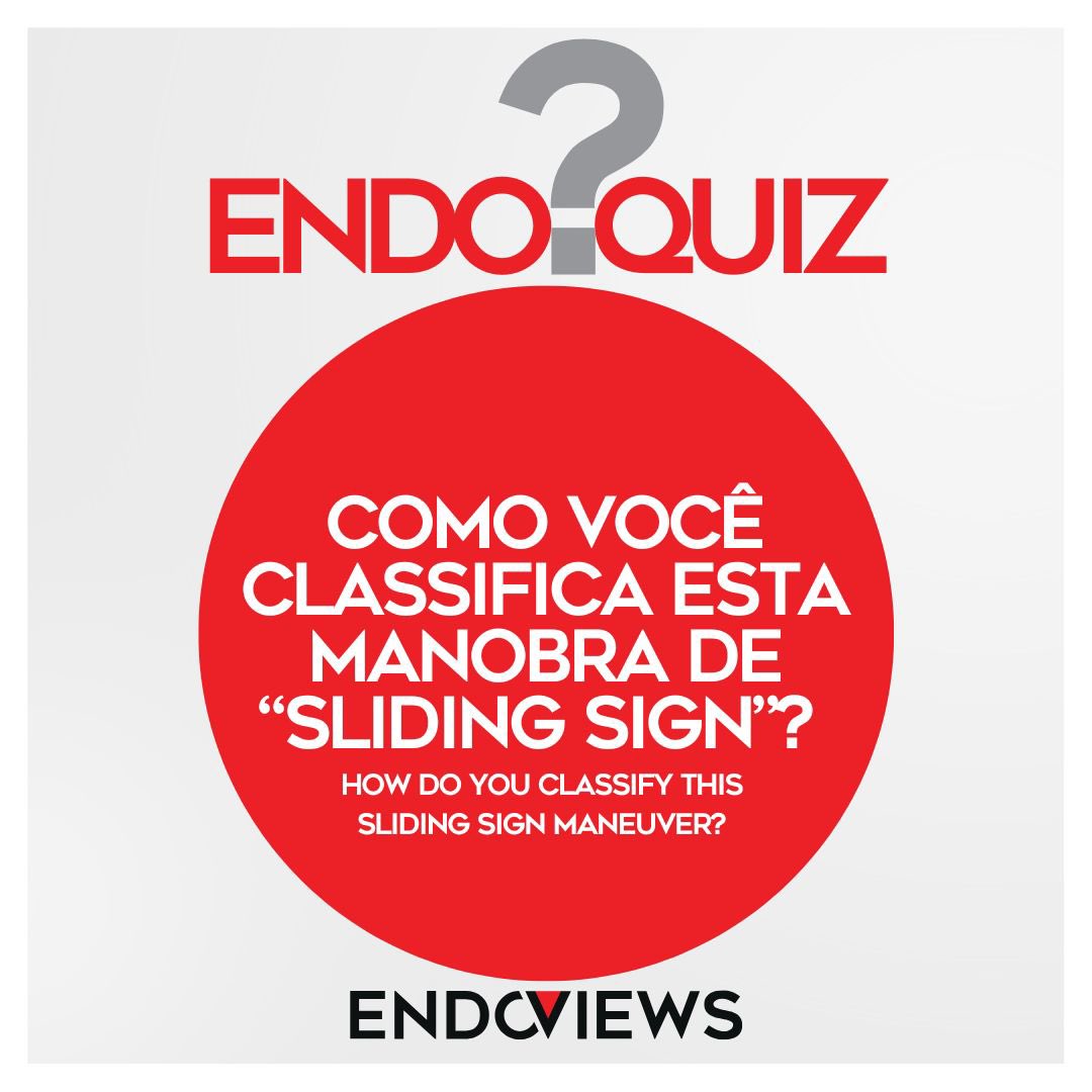 endoviews's tweet image. Como você classifica esta manobra de “sliding sign”? How do you classify this sliding sign maneuver?