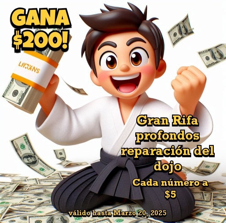 DojoShinko's tweet photo. Con tu inscripción estarás participando en la rifa de hasta $200!
El 20 de marzo de 2025, se efectuará el sorteo en "chance a" por $200 y en "chance b" por $100.
Lo recolectado será destinado a los trabajos de las reparación de las instalaciones de nuestro dojo.
Todo por sólo $5 https://t.co/mAdy4lDKjR
