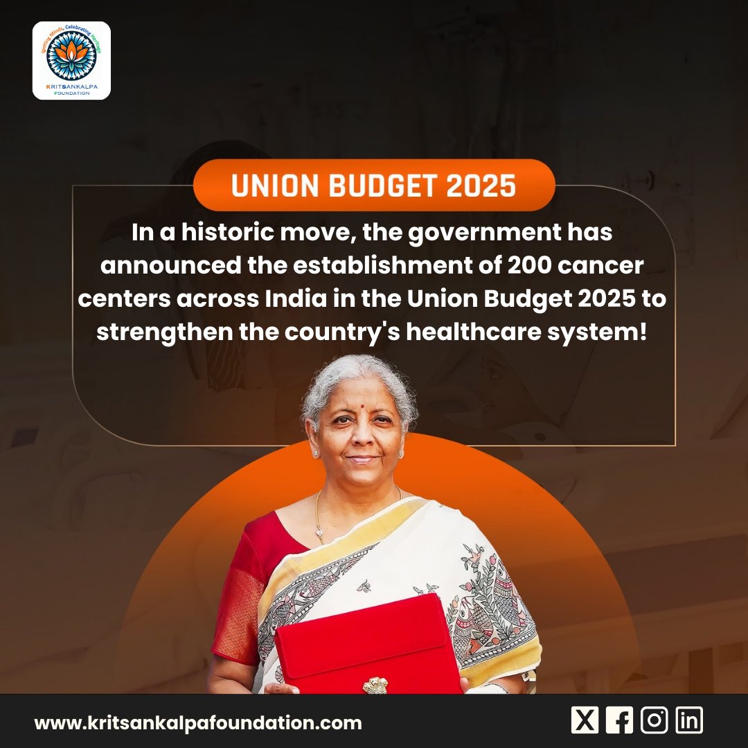 Union Budget 2025: A Historic Step for Healthcare! 

The government has announced the establishment of 200 cancer centers across India to strengthen the healthcare system! This initiative will bring advanced treatment closer to those in need.

#UnionBudget #KritSankalpaFoundation