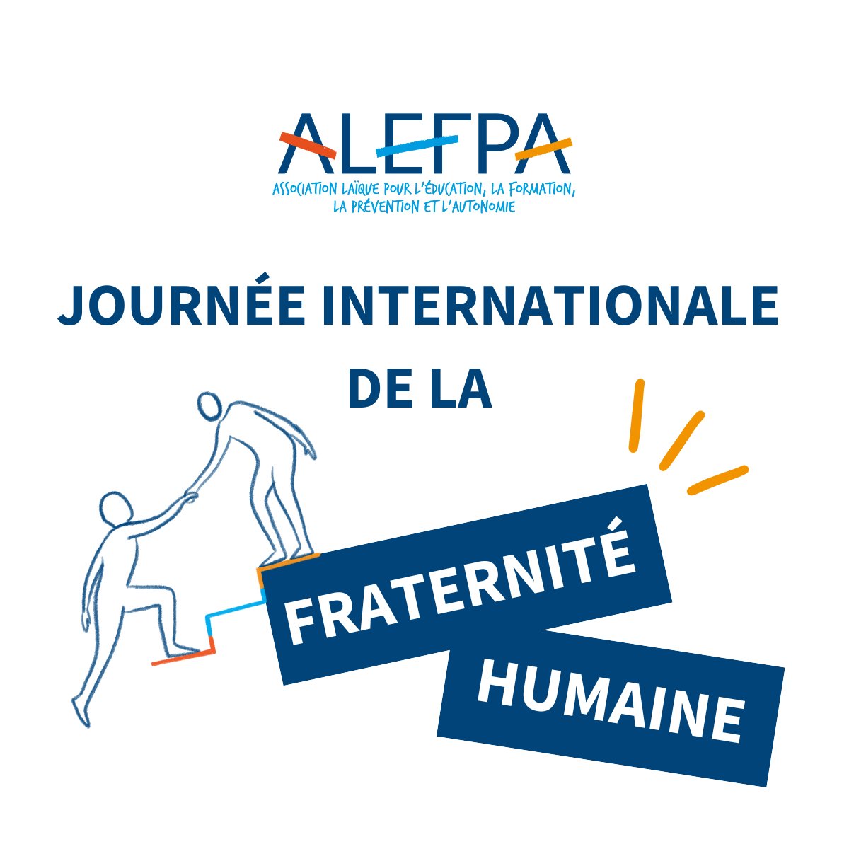 🤝Journée internationale de la fraternité humaine !

"La #fraternité est le vrai #ciment grâce auquel les #lienssociaux sont #durables et #justes." déclare Catherine De Broucker, secrétaire générale de l'ALEFPA, à l'occasion de la journée internationale de la fraternité humaine.