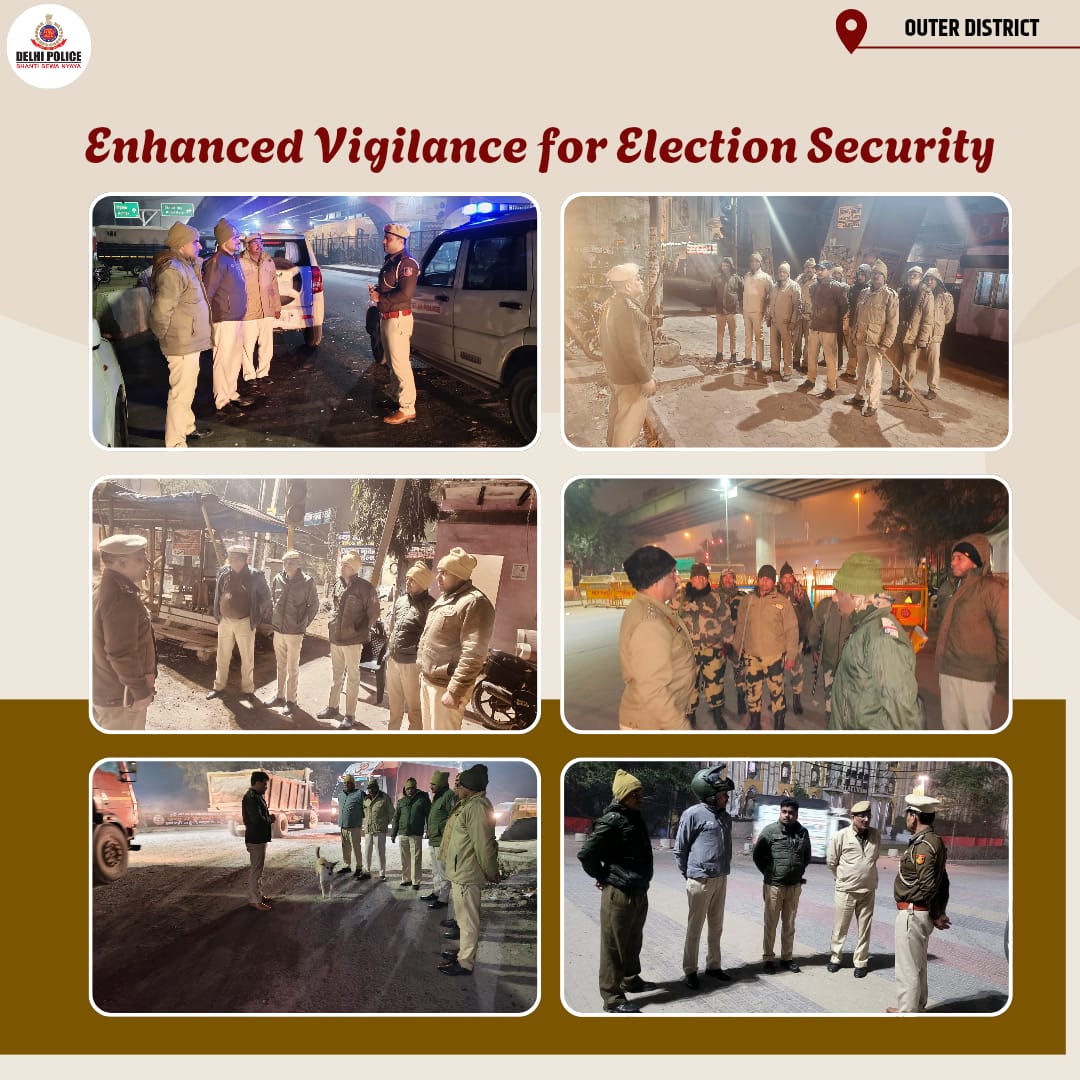 🚨Enhanced Vigilance in Outer District for Elections Security!🚨

<a href="/DelhiPolice/">Delhi Police</a>
<a href="/CeodelhiOffice/">CEO, Delhi Office</a> 
<a href="/ECISVEEP/">Election Commission of India</a>
#DPUpdates
#DPCares
#DelhiPolice4You
#DelhiPolicePrepForPoll
#PollReadyDelhiPolice