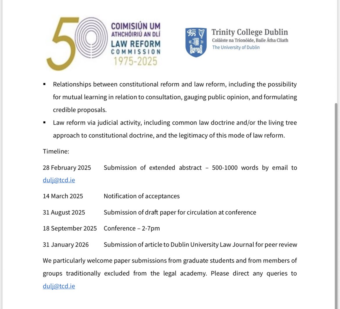 Conor Casey (@caseyco231) on Twitter photo To mark 50 it’s years anniversary, the Law Reform Commission and the Dublin University Law Journal <a href="/dulawjournal/">Dublin University Law Journal</a> are teaming up to hold a conference on the theme of law reform. Details below!
We really welcome submissions from early career scholars ⬇️ To mark 50 it’s years anniversary, the Law Reform Commission and the Dublin University Law Journal <a href="/dulawjournal/">Dublin University Law Journal</a> are teaming up to hold a conference on the theme of law reform. Details below!
We really welcome submissions from early career scholars ⬇️