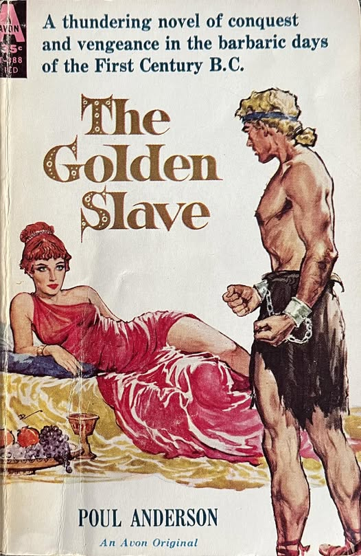 wilsongullis's tweet photo. The Golden Slave by Poul Anderson (Avon T-388, 1960). #TheGoldenSlave #PoulAnderson #1960s #book #books #Paperback #coverart #cover #artwork #AvonBook #AvonBooks #Vintage #vintagepaperback #vintagepaperbacks https://t.co/ygci0cTEys