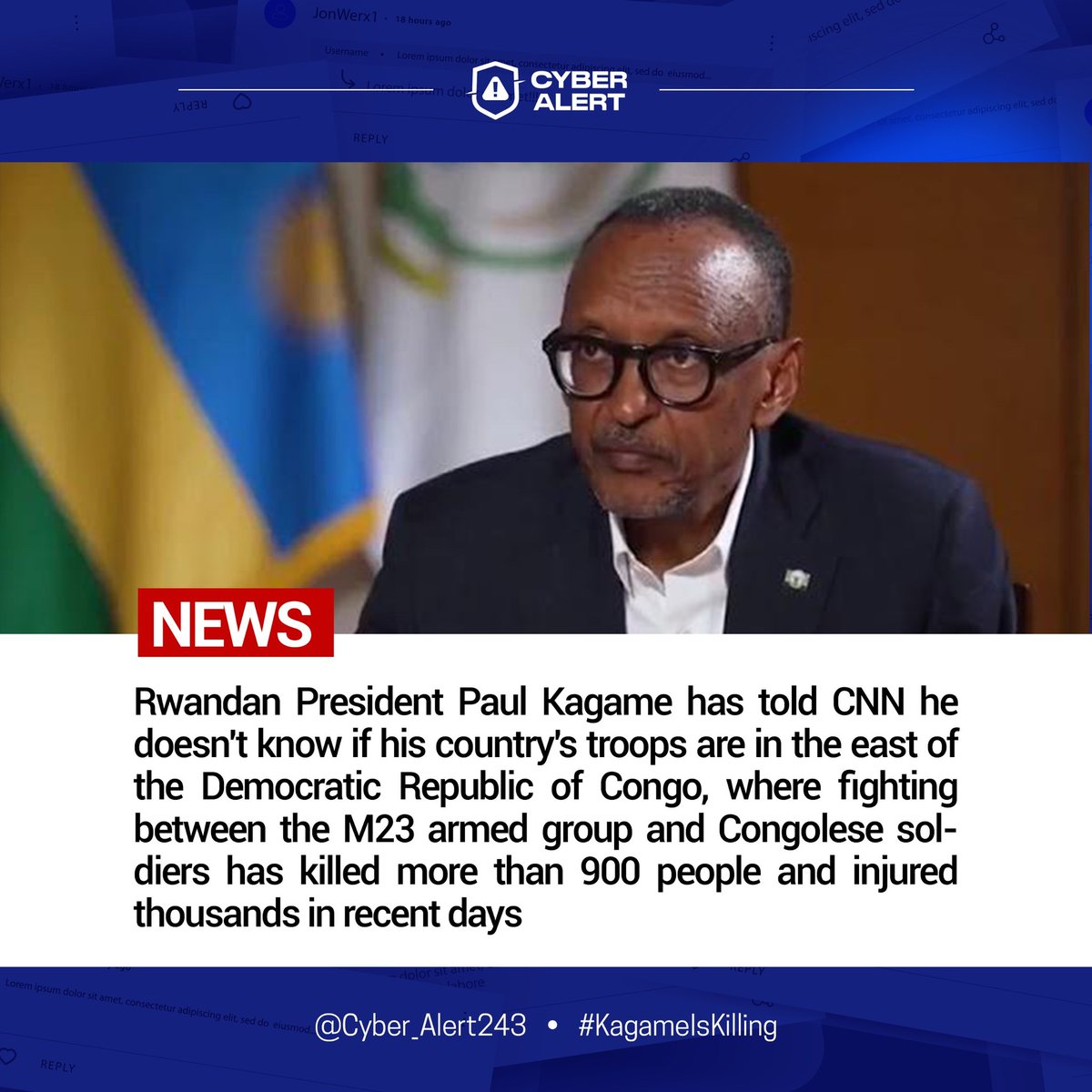 Cyber_Alert243's tweet photo. President #Rwanda says he doesn't know whether his army is present in the eastern part of The Democratic Republic of Congo
#KagameIsKilling
#FreeCongo
#CyberAlert243 https://t.co/k7h44x2y62