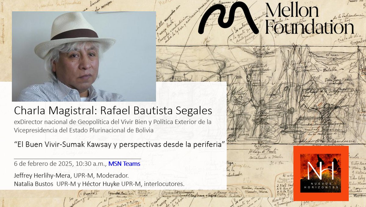 Charla Magristral: Rafael Bautista Segales
“El Buen Vivir-Sumak Kawsay y perspectivas desde la periferia”

6 de febrero de  2025, 10:30 a.m. (9:30 EST)
MSN Teams

teams.microsoft.com/l/meetup-join/…