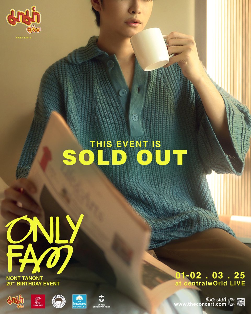 LOVEiS_SHOWBiZ's tweet photo. 🚪SORRY, WE’RE SOLD OUT! 
ขอแจ้งให้ทุกท่านทราบว่าบัตรเข้างานของเรา
ได้ถูกจำหน่ายหมดลงเรียบร้อยแล้ว 

❤️‍🔥ขอขอบคุณทุกการตอนรับที่ร้อนแรงเสมอมา
ทำให้บัตรในรอบนี้จำหน่ายหมดภายในเวลา 1 ชั่วโมง

ทางศิลปินและผู้จัดหวังว่าจะสามารถมอบประสบการณ์ที่ดีที่สุดให้กับผู้ชมทุกท่าน 

📍แล้วพบกัน

มาม่า Presents "ONLYFAM" 
NONT TANONT 29TH BIRTHDAY EVENT 💙🎂

1-2 มีนาคม 2568 
centralwOrld LIVE 

#NONT_ONLYFAM29
#NONTTANONT 
#LOVEiSSHOWBiZ
#LOVEiSENTERTAINMENT