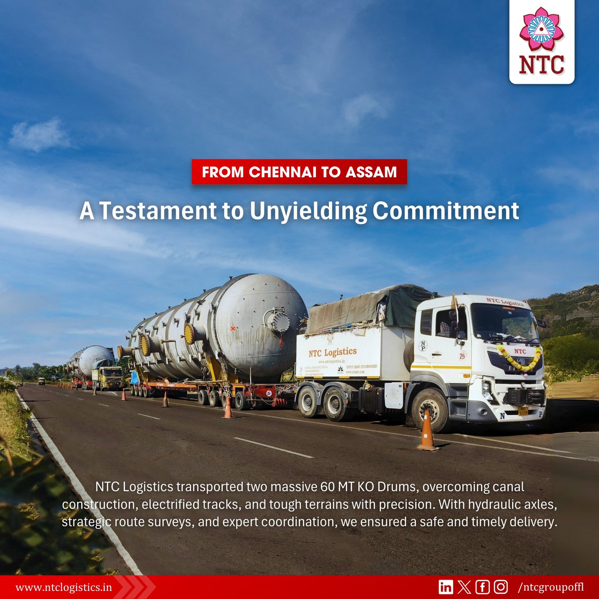 thentcgroup's tweet photo. 𝗛𝗲𝗮𝘃𝘆 𝗰𝗮𝗿𝗴𝗼, 𝘁𝗼𝘂𝗴𝗵𝗲𝗿 𝗰𝗵𝗮𝗹𝗹𝗲𝗻𝗴𝗲𝘀, 𝘀𝗲𝗮𝗺𝗹𝗲𝘀𝘀 𝗡𝗧𝗖 𝘀𝗼𝗹𝘂𝘁𝗶𝗼𝗻𝘀

Recently, we had the privilege of transporting two massive Ko Drums, each weighing 60 MT, from Chennai to Assam—vital components for the petroleum and gas refinery sectors. https://t.co/U8UKwm29Wj
